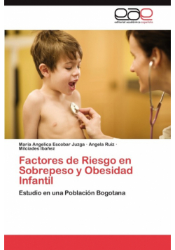 Factores de Riesgo En Sobrepeso y Obesidad Infantil