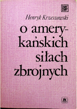 O amerykańskich siłach zbrojnych