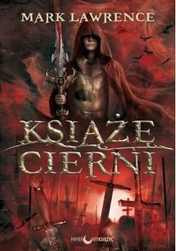 Książę Cierni Trylogia Rozbite Imperium Tom 1