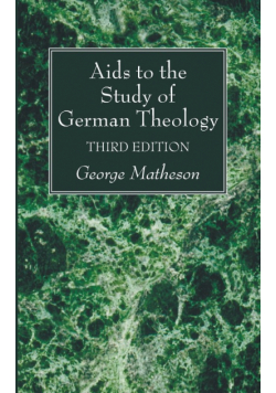 Aids to the Study of German Theology, 3rd Edition