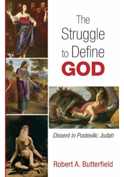 The Struggle to Define God