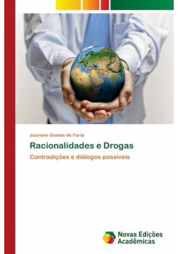 Racionalidades e Drogas