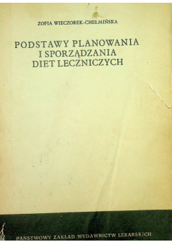 Podstawy planowania i sporządzania diet leczniczych