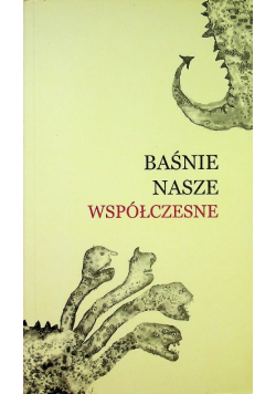 Baśnie nasze Współczesne