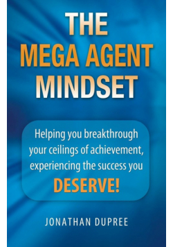 The Mega Agent Mindset