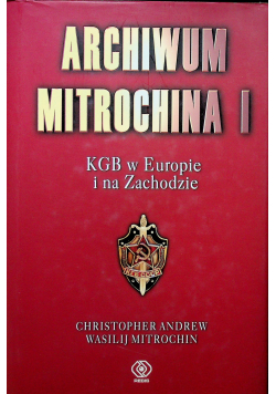 Archiwum Mitrochina I