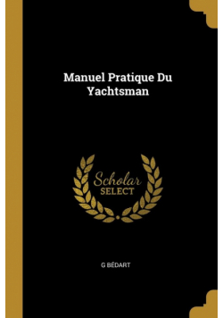 Manuel Pratique Du Yachtsman