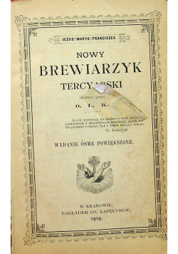 Nowy brewiarzyk tercyarski 1905r