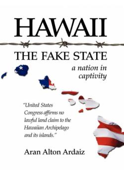 Hawaii - The Fake State