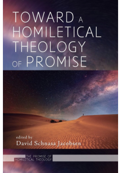 Toward a Homiletical Theology of Promise