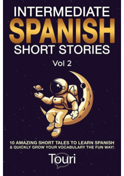 Intermediate Spanish Short Stories