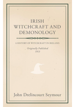 Irish Witchcraft and Demonology