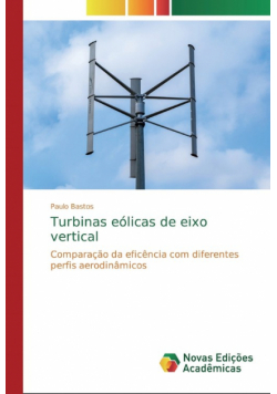 Turbinas eólicas de eixo vertical