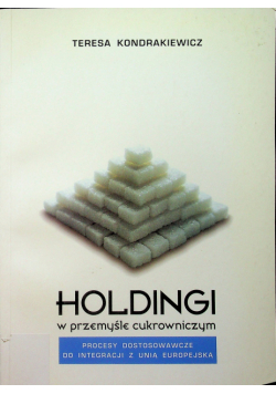 Holding w przemyśle cukrowniczym