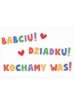 Dekoracje okolicznościowe - Babcu! Dziadku!.. 28el