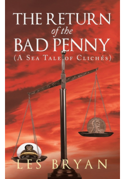 The Return of the Bad Penny