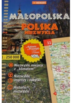 Małopolska Polska niezwykła. Turystyczny atlas samochodowy