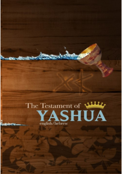 The Testament Of Yashua