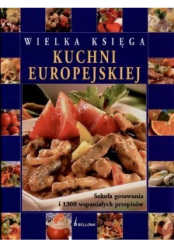 Wielka księga kuchni europejskiej