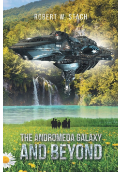 The Andromeda Galaxy and Beyond