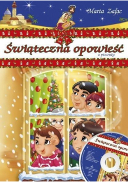 Świąteczna opowieść z piosenką z CD