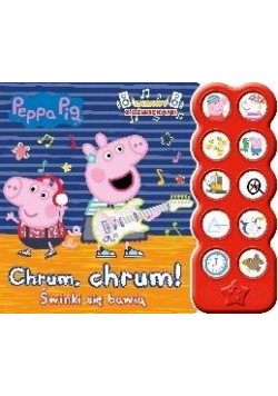 Świnka Peppa. Książka z dźwiękami. Chrum, chrum!