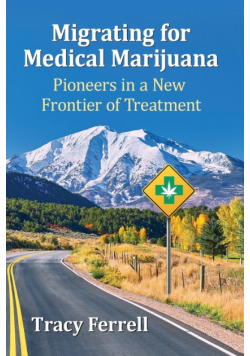 Migrating for Medical Marijuana