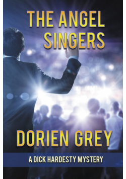 The Angel Singers (A Dick Hardesty Mystery, #12)