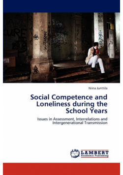 Social Competence and Loneliness During the School Years