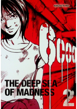 The deep sea of madness 6000 2