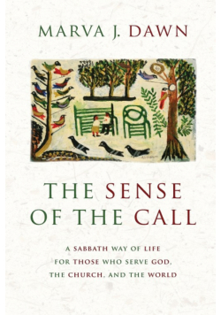 Sense of the Call