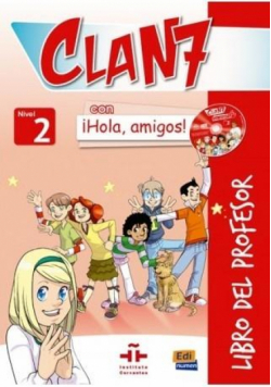 Clan 7 con Hola amigos 2 przewodnik metodyczny