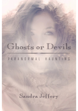 Ghosts or Devils