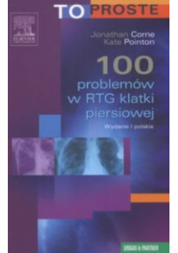 100 problemów w RTG klatki piersiowej
