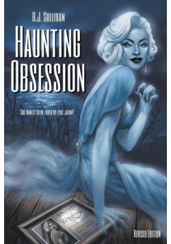 Haunting Obsession