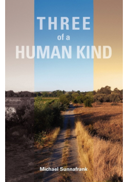 Three of a Human Kind