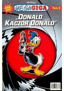 Mega Giga Tom 6 Donald Kaczor Donald