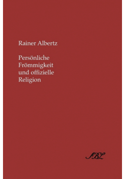 Persvnliche Frvmmigkeit Und Offizielle Religion