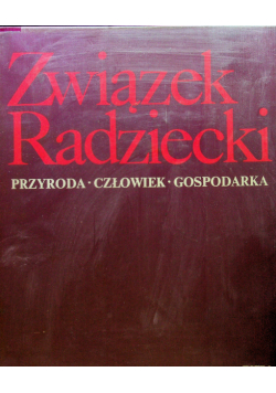 Związek Radziecki Przyroda Człowiek Gospodarka