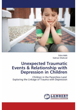 Unexpected Traumatic Events & Relationship with Depression in Children