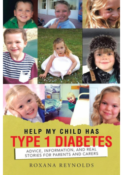 Help My Child Has Type 1 Diabetes