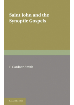 Saint John and the Synoptic Gospels