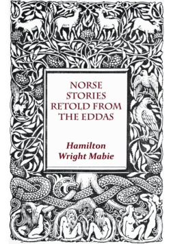 Norse Stories Retold From The Eddas