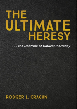 The Ultimate Heresy