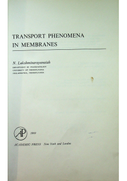Transport phenomena in membranes