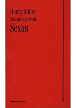 Różoukrzyżowanie Sexus