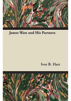 James Watt and His Partners