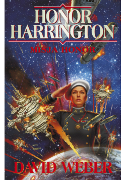 Honor Harrington (#18). Misja Honor