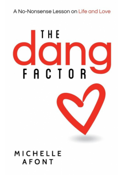 The Dang Factor