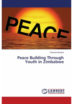 Peace Building Through Youth in Zimbabwe